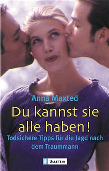 Du kannst sie alle haben!