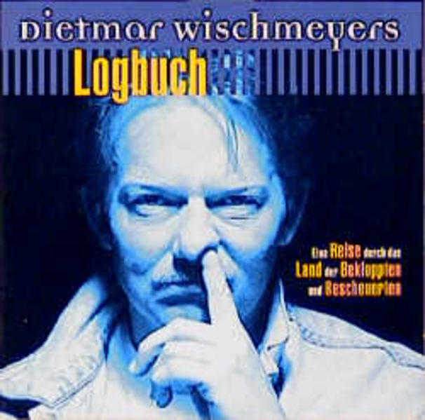 Dietmar Wischmeyers Logbuch