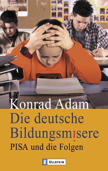 Die deutsche Bildungsmisere