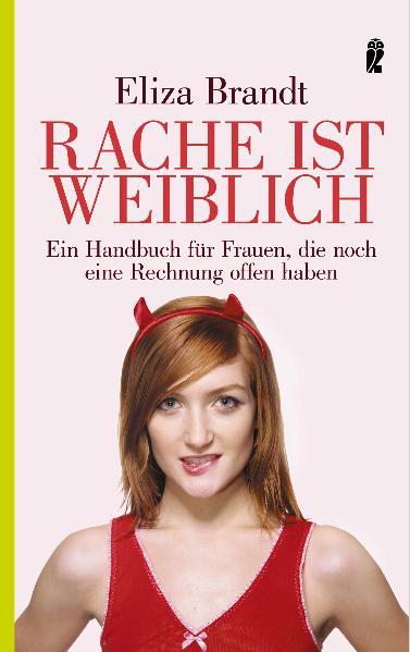 Rache ist weiblich