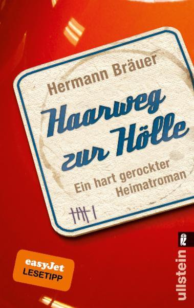 Haarweg zur Hölle