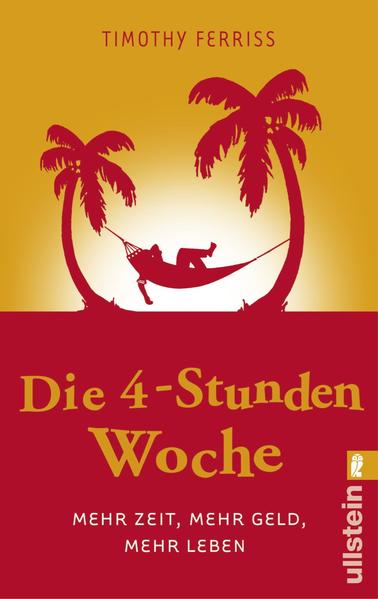 Die 4-Stunden-Woche