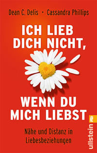 Ich lieb' dich nicht, wenn du mich liebst