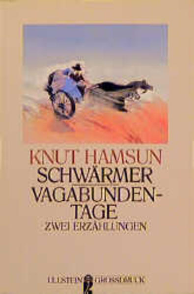 Schwärmer /Vagabundentage