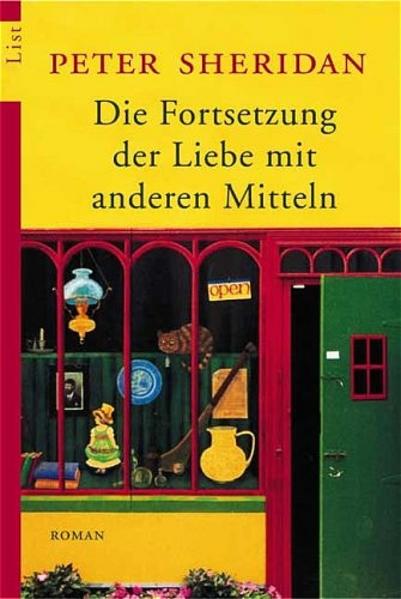 Die Fortsetzung der Liebe mit anderen Mitteln