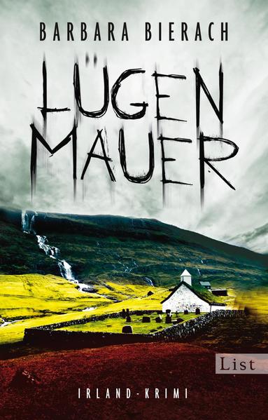 Lügenmauer. Irland-Krimi (Ein Emma-Vaughan-Krimi 1)