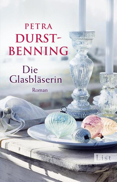 Die Glasbläserin (Die Glasbläser-Saga 1)