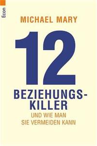 Zwölf Beziehungskiller