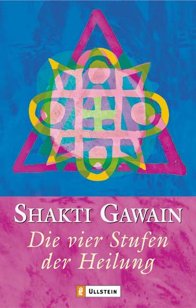 Die vier Stufen der Heilung