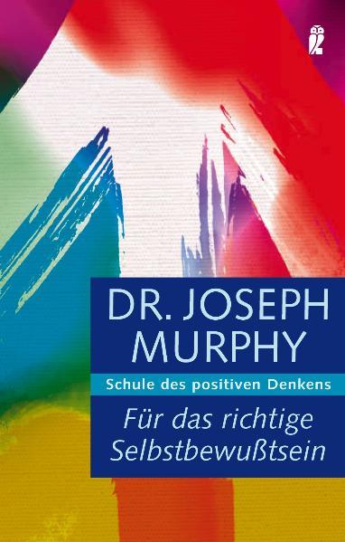 Für das richtige Selbstbewußtsein