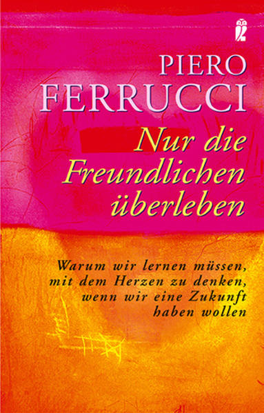Nur die Freundlichen überleben