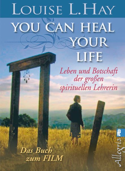 You Can Heal Your Life (Filmbuch)