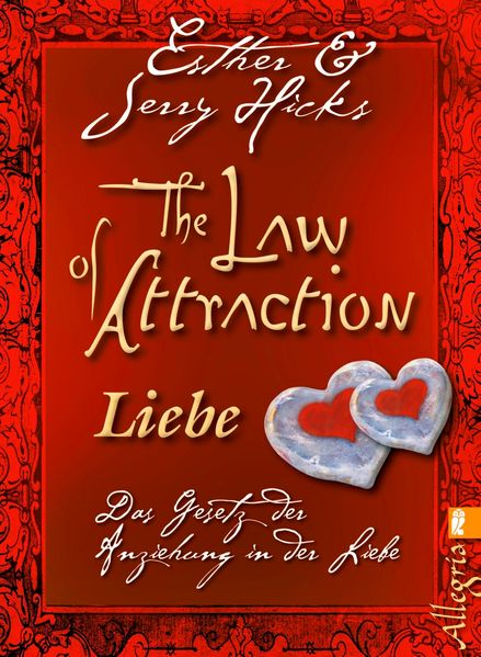 The Law of Attraction - Liebe