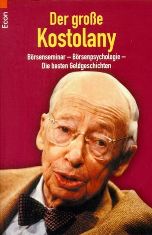 Der große Kostolany.