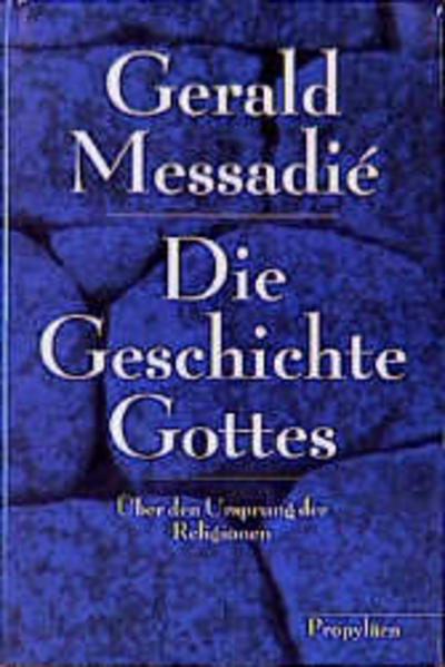 Die Geschichte Gottes
