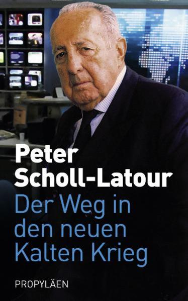 Der Weg in den neuen Kalten Krieg