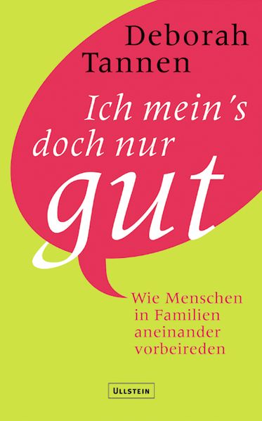 Ich mein's doch nur gut