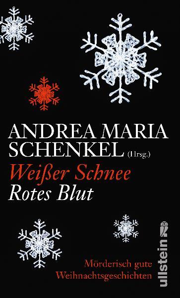 Weißer Schnee, rotes Blut