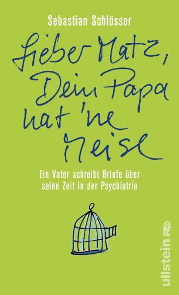 'Lieber Matz, Dein Papa hat 'ne Meise'