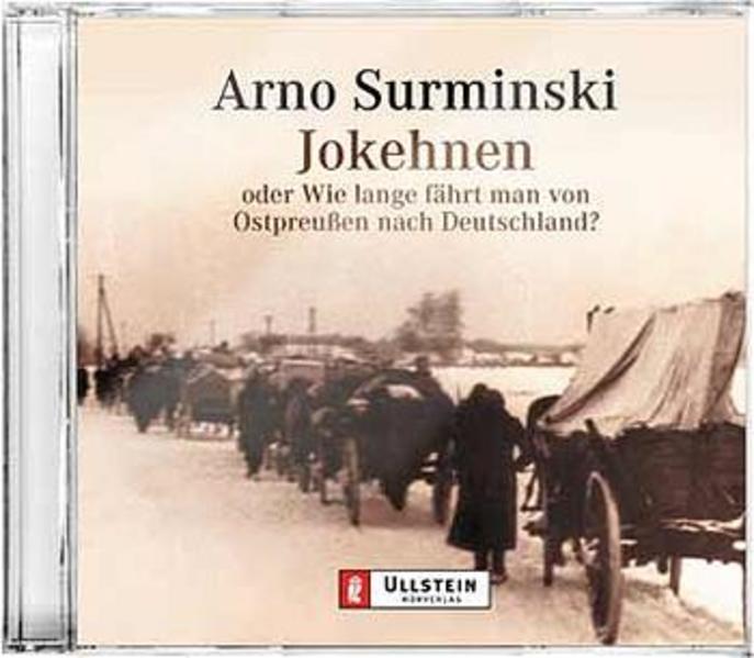 Jokehnen oder Wie lange fährt man von Ostpreussen nach Deutschland?
