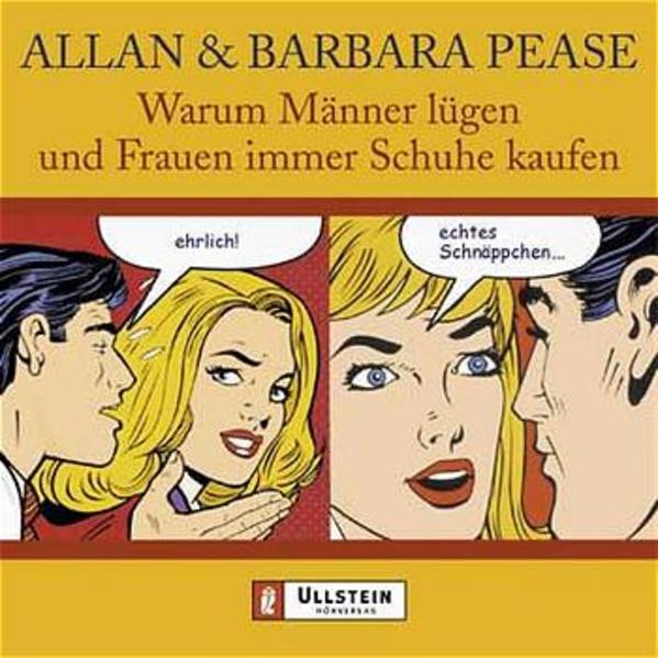Warum Männer lügen und Frauen dauernd Schuhe kaufen