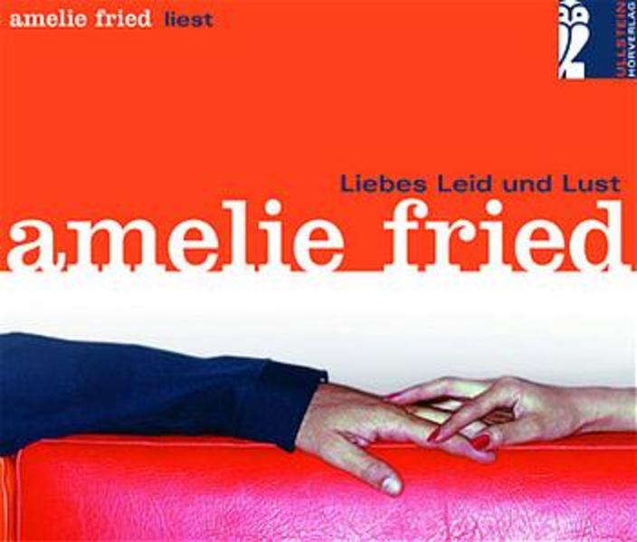 Liebes Leid und Lust