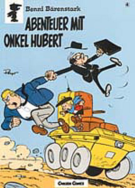 Benni Bärenstark 4: Abenteuer mit Onkel Hubert