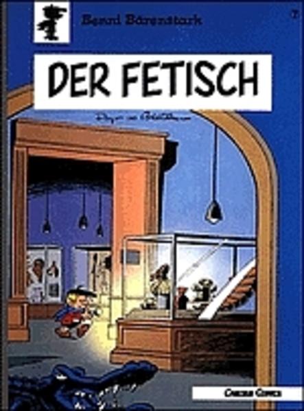 Benni Bärenstark 7: Der Fetisch