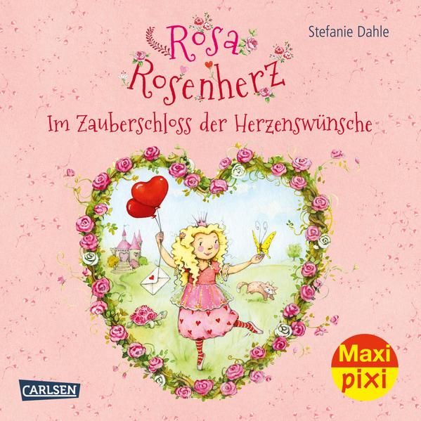 Maxi Pixi 357: Rosa Rosenherz: Im Zauberschloss der Herzenswünsche