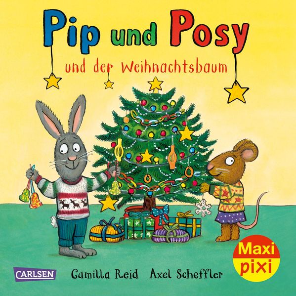 Maxi Pixi 419: Pip und Posy und der Weihnachtsbaum 