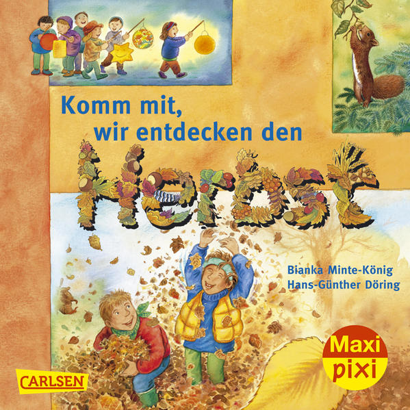 Maxi-Pixi Nr. 83: Komm mit! Wir entdecken den Herbst