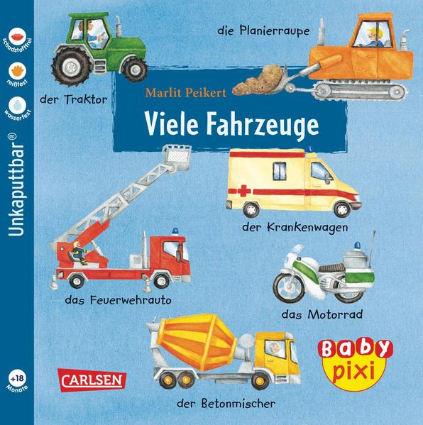 Baby Pixi (unkaputtbar) 10: Viele Fahrzeuge