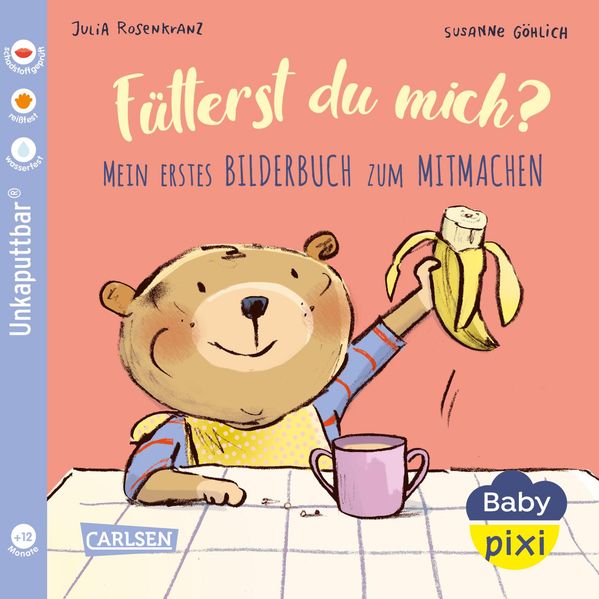 Baby Pixi (unkaputtbar) 76: Fütterst du mich?