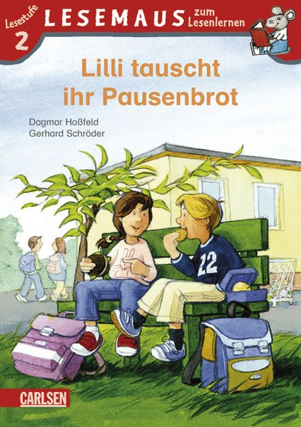 LESEMAUS zum Lesenlernen Stufe 2: Lilli tauscht ihr Pausenbrot