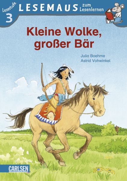 LESEMAUS zum Lesenlernen Stufe 3: Kleine Wolke, großer Bär