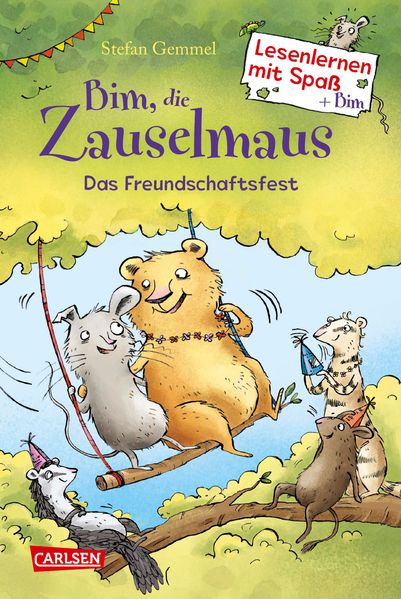 Bim, die Zauselmaus: Das Freundschaftsfest (Lesenlernen mit Spaß + Bim 2)