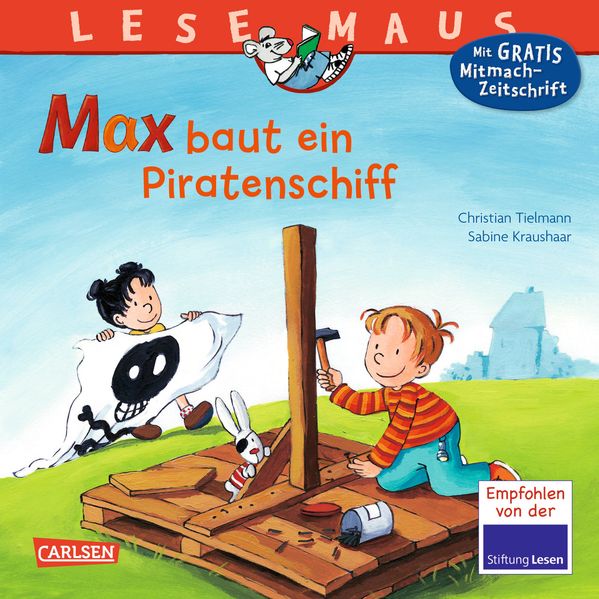 LESEMAUS 32: Max baut ein Piratenschiff