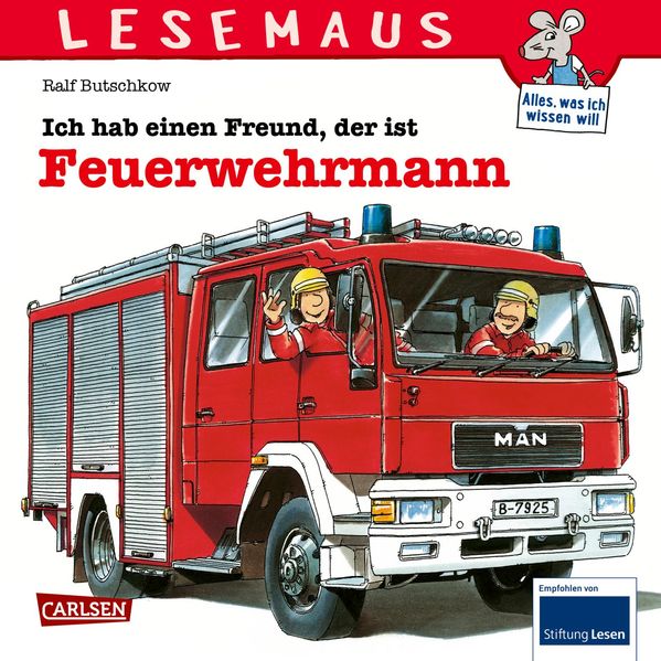 LESEMAUS 93: Ich hab einen Freund, der ist Feuerwehrmann