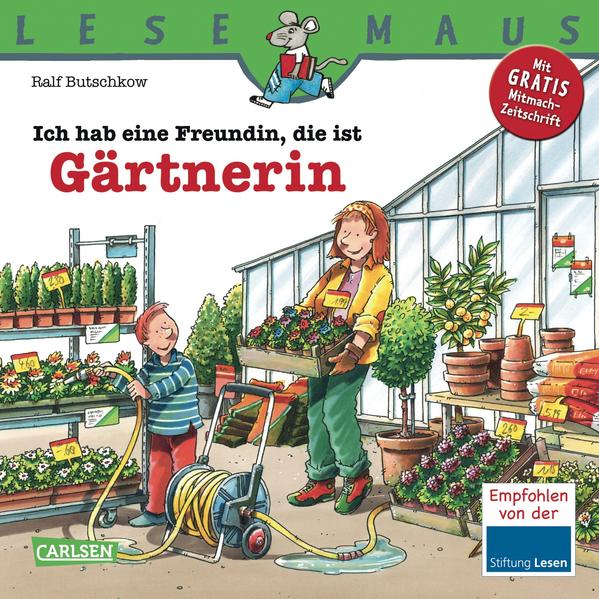 LESEMAUS 66: Ich hab eine Freundin, die ist Gärtnerin