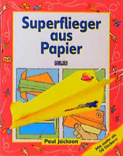 Superflieger aus Papier