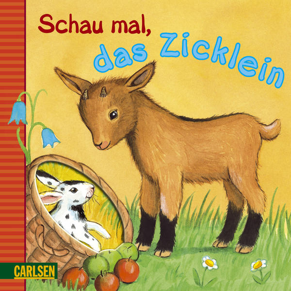 Bauernhof Sonnenschein: Schau mal, das Zicklein