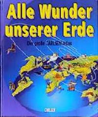 Alle Wunder unserer Erde