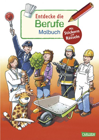 Entdecke...: Entdecke die Berufe