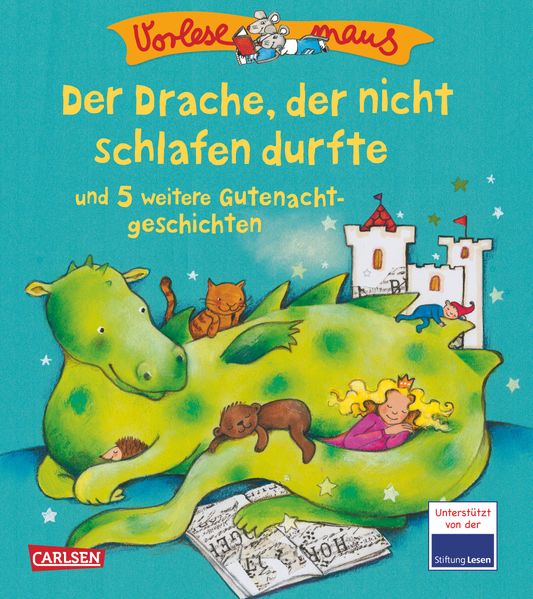 VORLESEMAUS 20: Der Drache, der nicht schlafen durfte und 5 weitere Gutenachtgeschichten