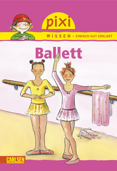 Pixi Wissen, Band 4: Ballett