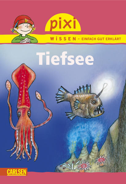 Pixi Wissen 12: Tiefsee