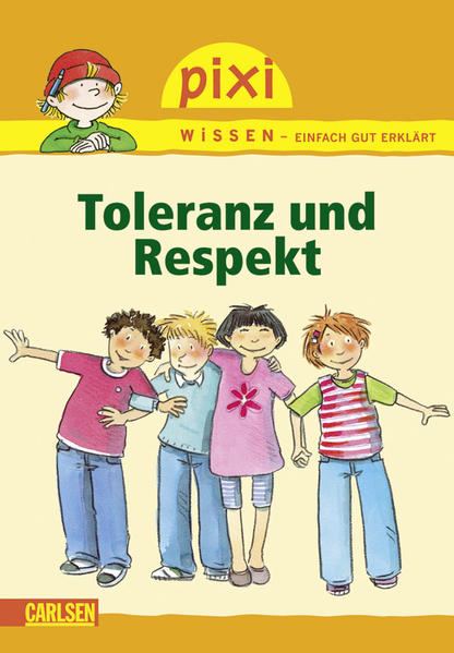 Pixi Wissen, Band 35: Toleranz und Respekt