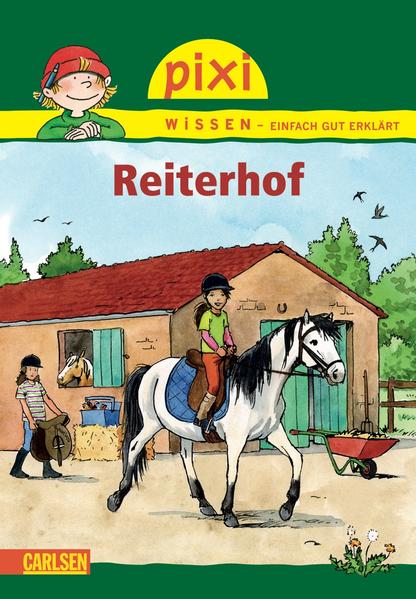 Pixi Wissen 47: Reiterhof