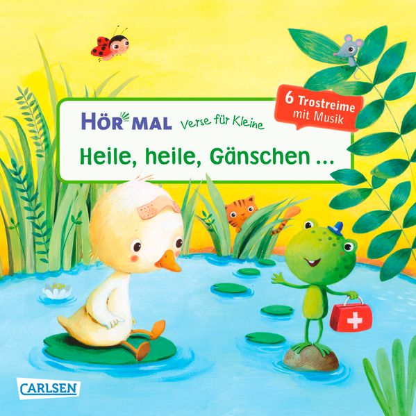 Hör mal (Soundbuch): Verse für Kleine: Heile, heile, Gänschen ...