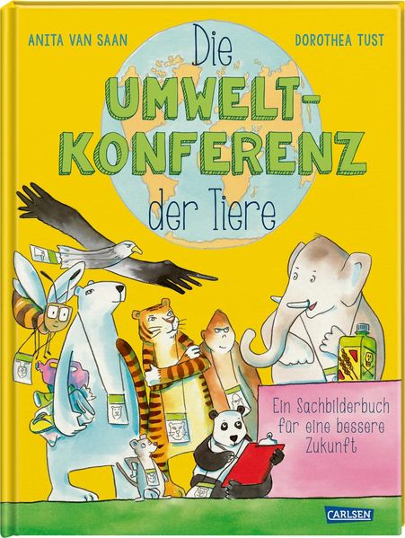 Die Umweltkonferenz der Tiere